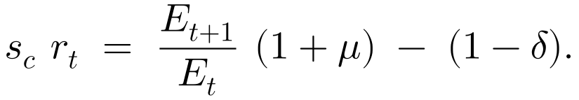 s_c r_t = (E_{t+1}/E_t)(1 + μ) − (1 − δ)